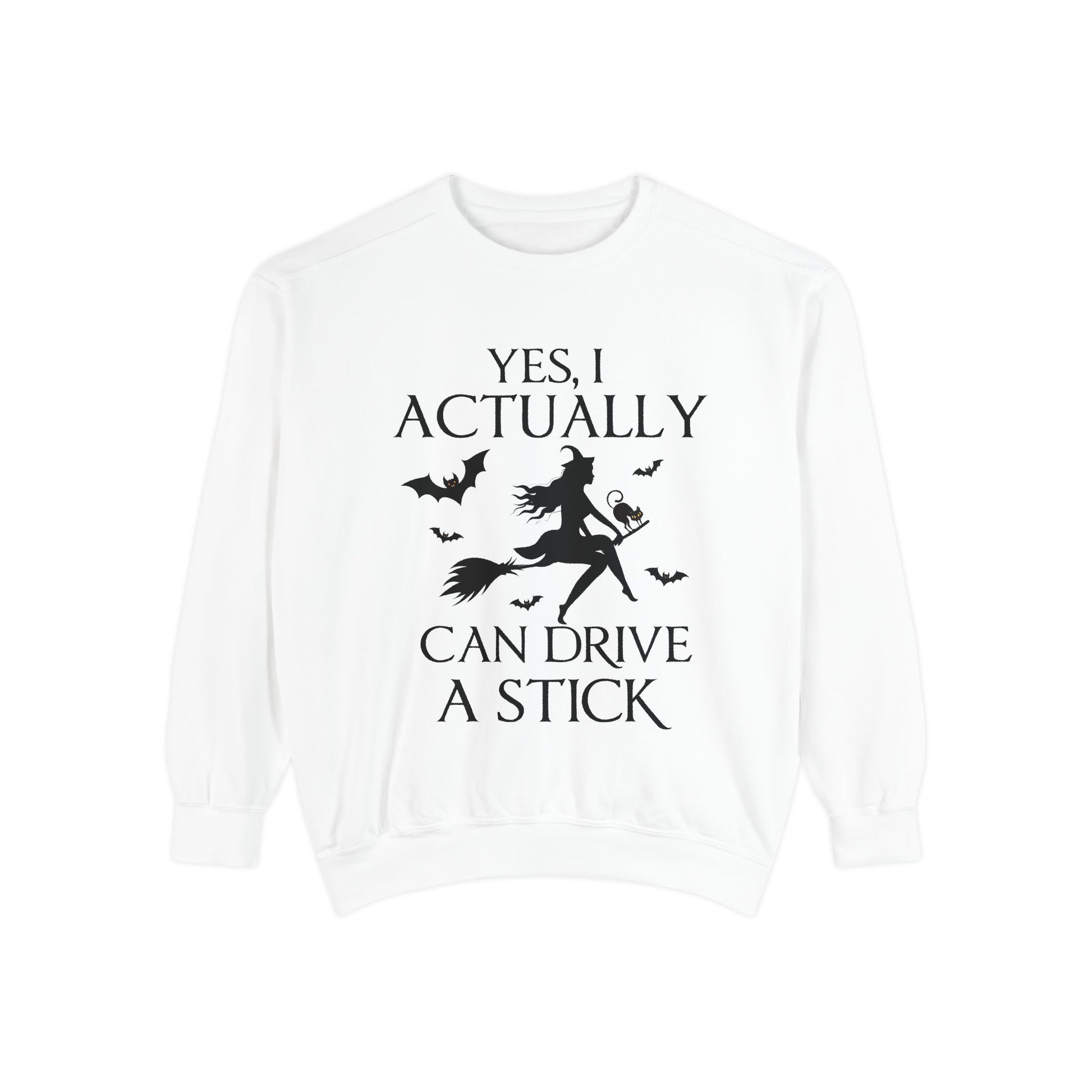 Funny Halloween Sweatshirt – ‘Drive a Stick’ Witch Quote | Premium Comfort Colors Crewneck - Stellar Threadz Studio