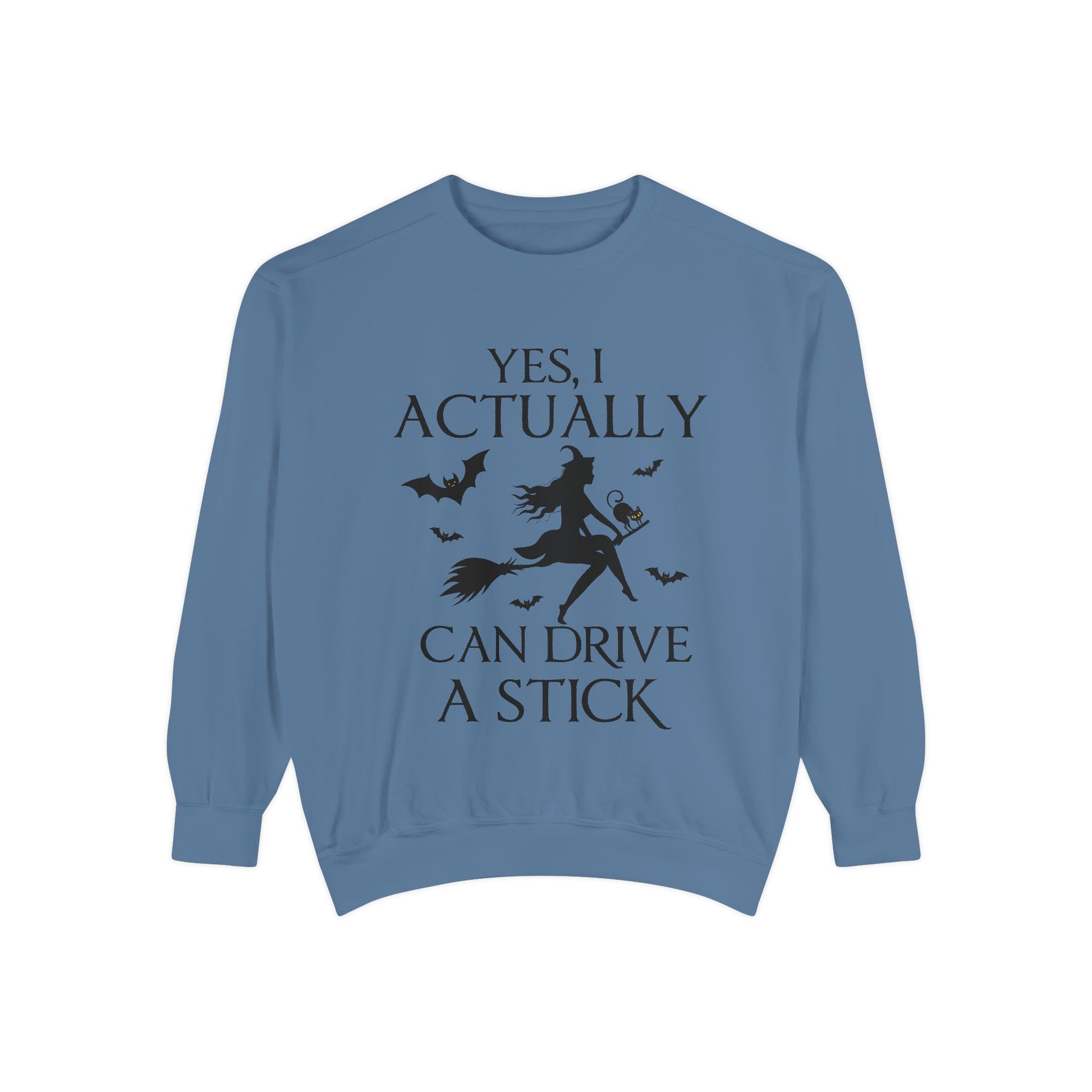 Funny Halloween Sweatshirt – ‘Drive a Stick’ Witch Quote | Premium Comfort Colors Crewneck - Stellar Threadz Studio